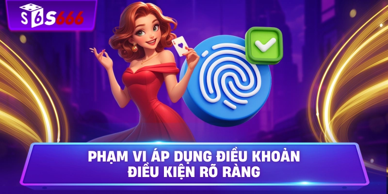 Phạm vi áp dụng điều khoản điều kiện rõ ràng